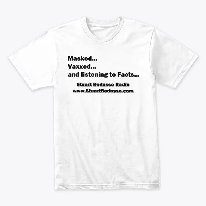 Masked & Vaxxed T-Shirt